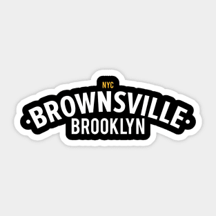 Brownsville Brooklyn college shirt - Brownsville  Brooklyn Schriftzug - Vintage Brownsville Logo Sticker